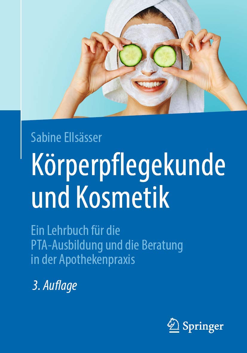 Körperpflegekunde und Kosmetik: Ihr Schlüssel zur Apothekenpraxis